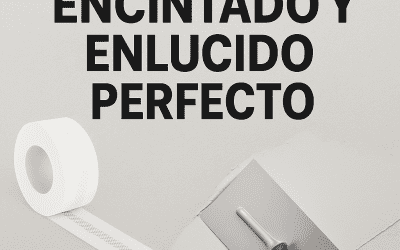 Domina el encintado y enlucido con esta Guía Completa