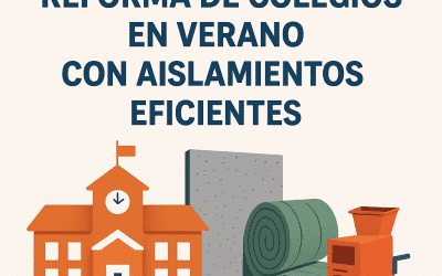 Reforma de colegios en verano: aislamientos clave